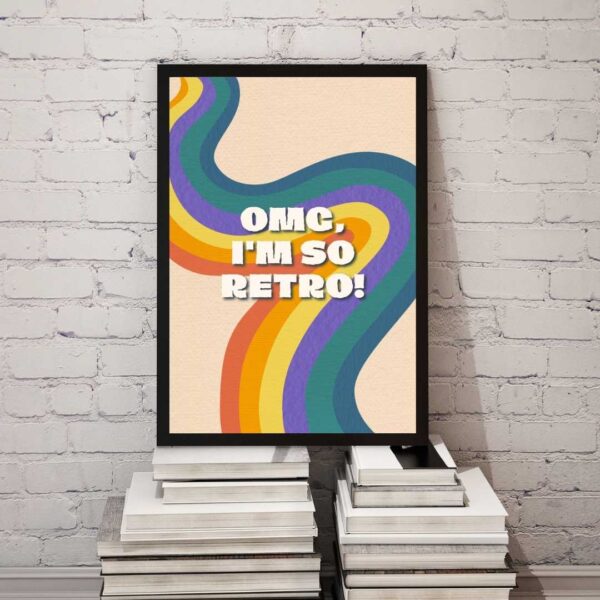 OMG I’m So Retro